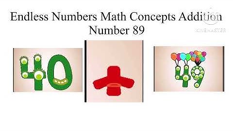 Endless Numbers 89 Math Concepts Addition [NO COPYRIGHT INFRINGEMENT INTENDED]