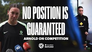 Matildas Mackenzie Arnold Opens Up On Compeion For Spots & Afc Asian Cup Ambitions