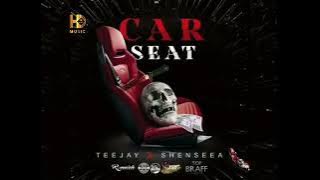 Shenseea ft Teejay : Car Seat 🎶  Audio 🎶