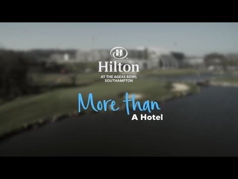 Hilton at The Ageas Bowl - Hotel Video Production - Video Production