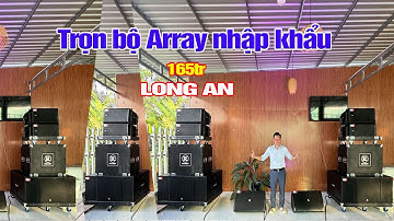 Bàn giao dàn Array ROCKET nhập khẩu xịn sò 165tr tại Châu Thành, Tây Ninh (Long An) Nhạc Việt Media
