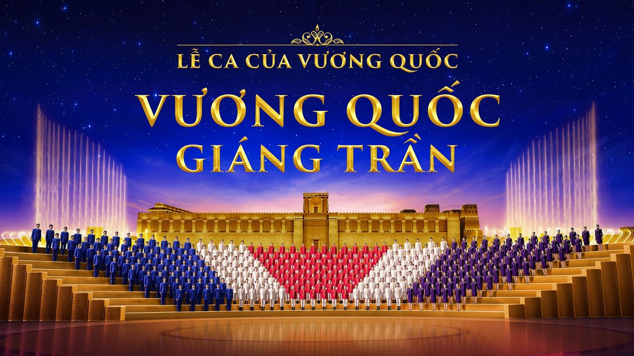 Thánh Ca Hợp xướng Cơ đốc | "Lễ ca của Vương quốc: Vương quốc giáng trần" | Xem trước mở rộng