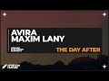 Capture de la vidéo Avira & Maxim Lany - The Day After (Extended Mix)