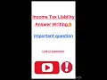 Income tax liability  | 15 MARKS | Answer Writing | CA INTER(TAXATION) | Group 1| Income Tax