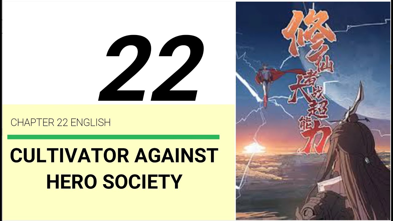 Cultivator Against Hero Society Chapter 22 [English Sub] - YouTube