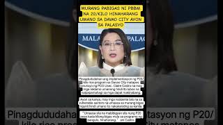 MURANG PABIGAS NI PBBM NA 20/KILO HINAHARANG UMANO SA DAVAO CITY AYON SA PALASYO