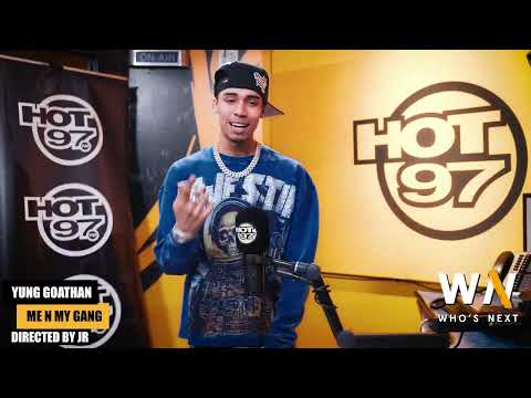 Yung Goathan  - Me And My Gang (Who's Next? In Studio Performance) | Hot 97