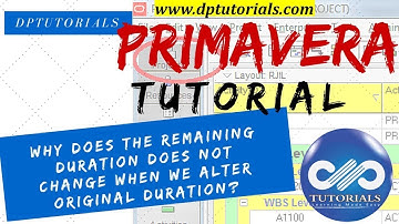 Primavera P6 - Remaining duration does not change when we alter Original Duration || dptutorials