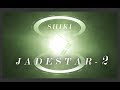 Jade star 2  shiki visual  sound only