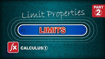 Introduction to Limit (Limit Properties)| Calculus