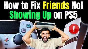 How to Fix Friends Not Showing Up on PS5 ⚡#ps5