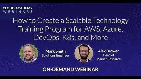 How to Create a Scalable Technology Training Program for AWS, Azure, DevOps, K8s, and More