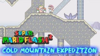 Super Mario Flash 2 Custom Level Cold Mountain Expedition Lazorcozmic5