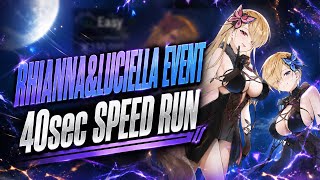 RHIANNA & LUCIELLA EVENT 40sec SPEED RUN FARMING!! - Epic Seven