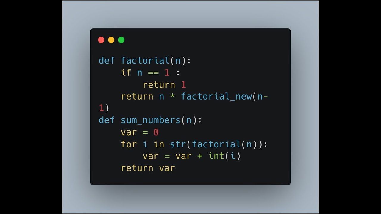 Python - Faktöriyel // Basamaklarin toplami (Factorial digit sum ...