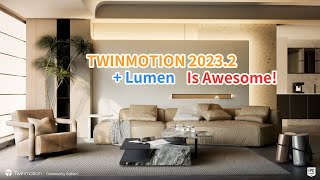 Twinmotion 2023.2 + Lumen Realtime Rendering Tutorial: Creating a Realistic Living Room @twinmotion​