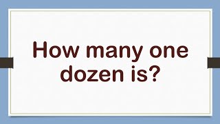 How many one dozen is?/maths general knowledge/gk@little star
