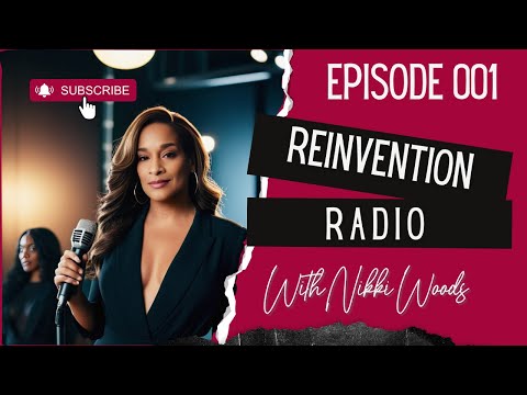 Reinvention Radio – Episode One | 6 Reminders for Your Comeback Season