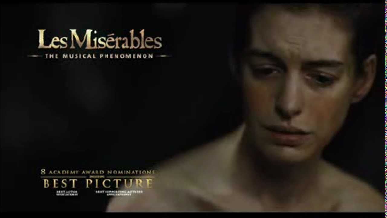 Anne Hathaway I dreamed a dream trailer version YouTube