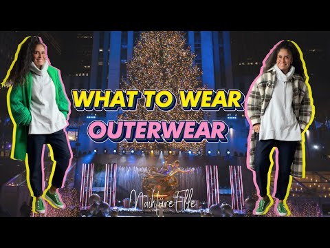 HOW TO STYLE COATS JACKETS WHAT TO WEAR FALL WINTER OUTERWEAR 