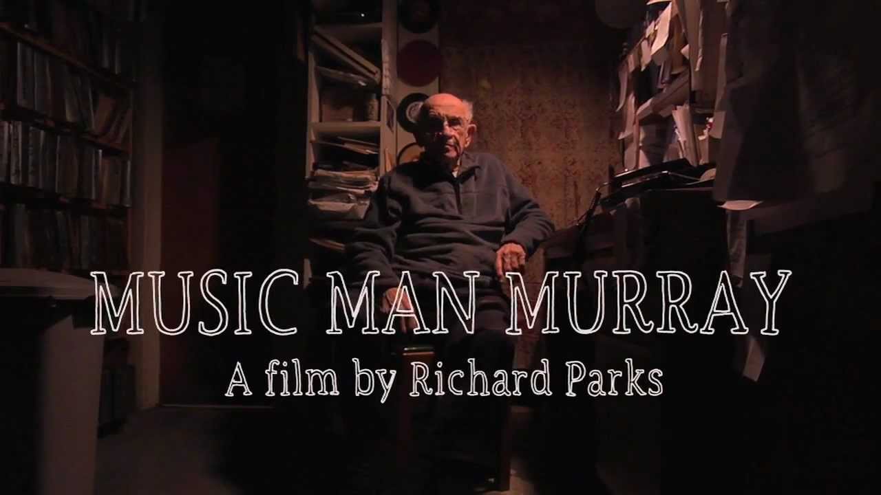 Music Man Murray (trailer)