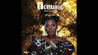 Nobuhle- Afro-House Mixed by Essa Kay