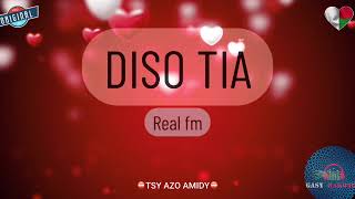 DISO TIA (Real fm) #gasyrakoto