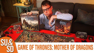 Game of Thrones and Mother of Dragons expansion - Shut Up & Sit Down Review