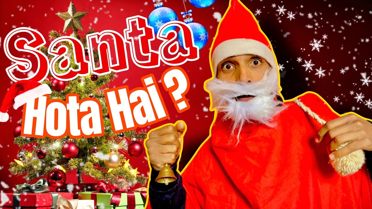 Santa Hota Hai? | Gaowasi | Comedy| - YouTube