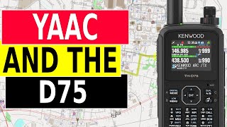 How to Configure YAAC with the Kenwood D75