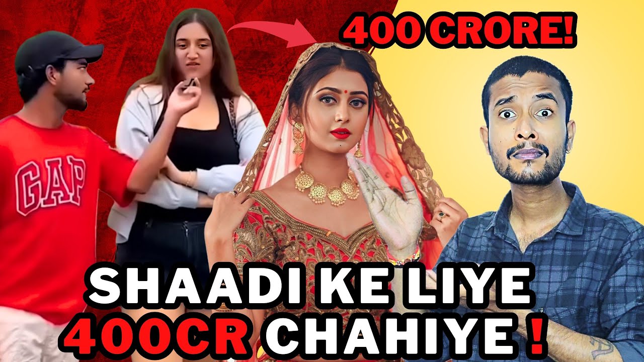 400 Crore Ki Shaadi Ki Demand 😱 Gen Z Ka Naya Drama!