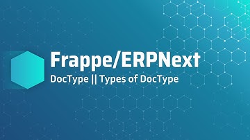DocType || Types of DocType