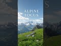 Alpine Focus Music for Deep Work #Shorts