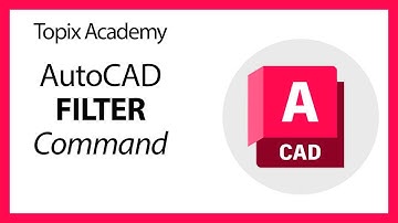 How To use "Filter" command in AutoCAD or Civil 3D