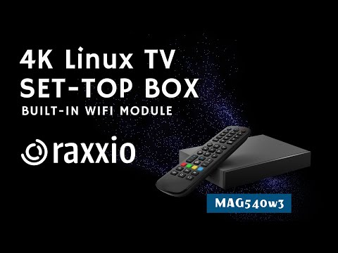 Raxxio MAG 540w3 IPTV With Built-in 2T2R ac Wifi Module 4K Set-Top Box ...
