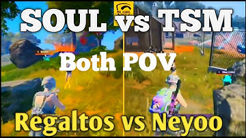 SOUL vs TSM Entity | Regaltos vs Neyoo| Both POV | PUBG PMPL Week 2