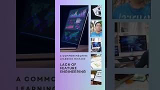 Lack of Feature Engineering - A common machine learning Mistake