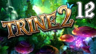 Let's Play Trine 2 avec TheMissAddict - Episode 12