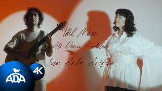 İdil Meşe, Ali Deniz Kardelen - Sen Anla Arifsen