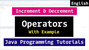 Increment and Decrement Operators | Java Programming Tutorial