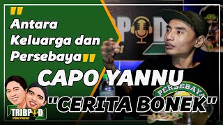 CAPO YANNU BONEK CERITA BANYAK DISINI‼️|| TRIBPOD - TRIBUN PODCAST