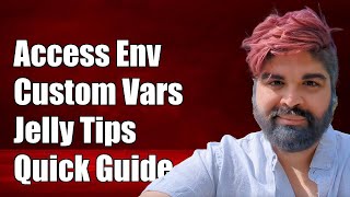 How to Access Custom Environment Variables in Jelly Templates