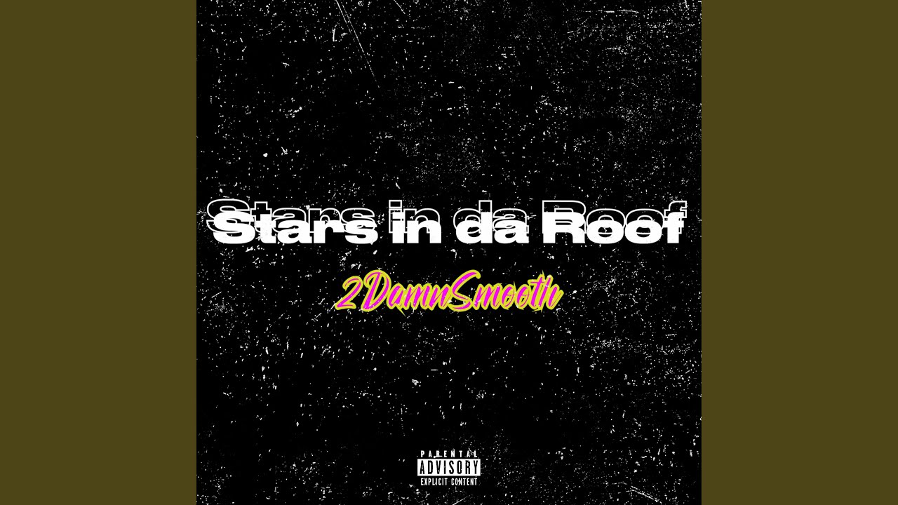 Stars In Da Roof