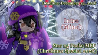 Star of Christmas MEP || Christmas Special 2026 || GC/L2 {Open} || READ DESC || [10/26]