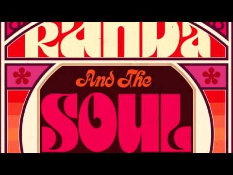 Randa & The Soul Kingdom - Feel It in Your Soul [Freestyle Records]