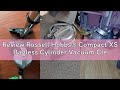 Review Russell Hobbs® Compact XS Bagless Cylinder Vacuum Cleaner Lightweight 700W, 1.5L, Grey &amp; Silv