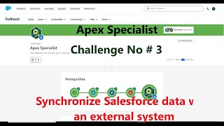 Apex Specialist|| Synchronize Salesforce data with an external system|| Challenge No 3
