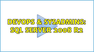 DevOps & SysAdmins: SQL Server 2008 R2 (2 Solutions!!)