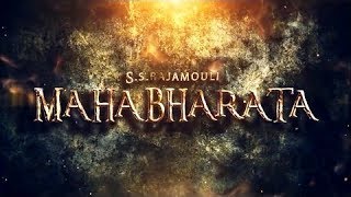SS Rajamouli Mahabharat 2019 Teaser First Look