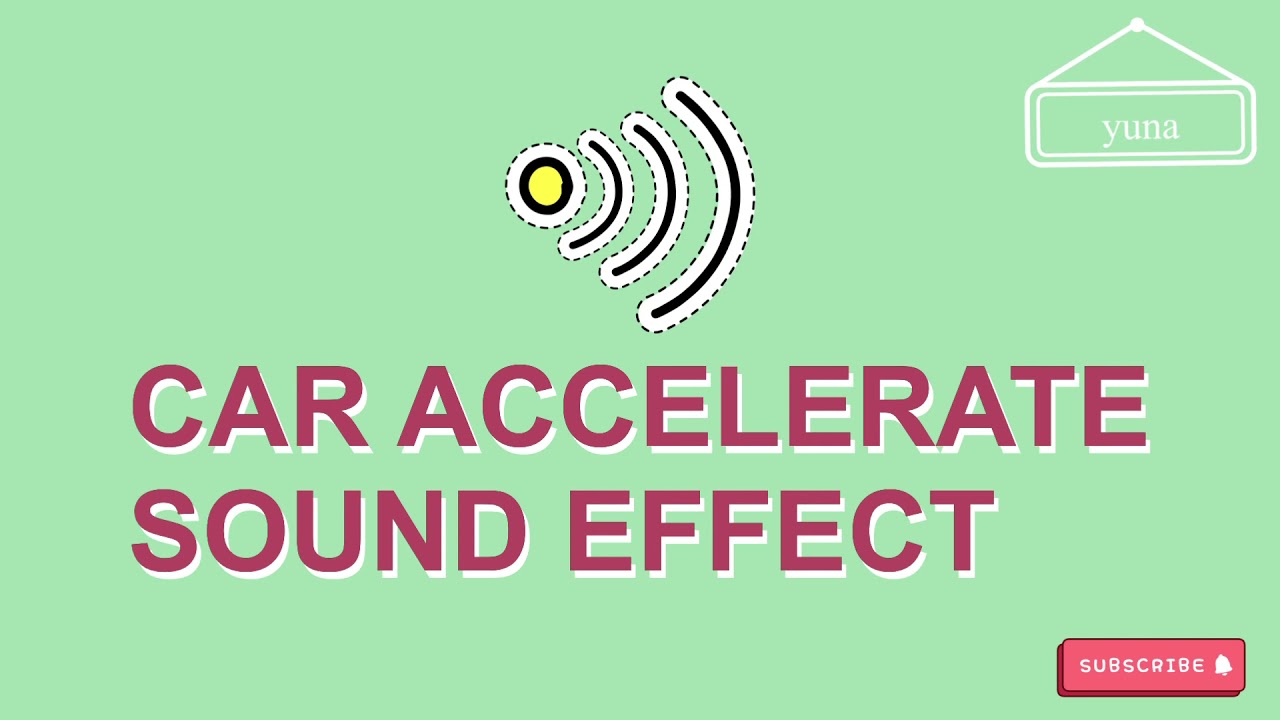 Car Accelerating Sound Effect Car accelerate sound effect - YouTube
